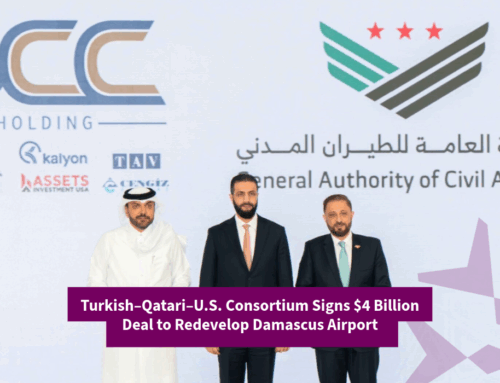 Turkish–Qatari–U.S. Consortium Signs $4 Billion Deal to Redevelop Damascus Airport